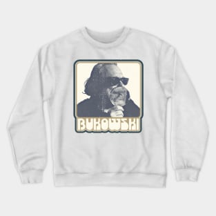 Charles Bukowski ))(( Poet and Novelist Fan Design Crewneck Sweatshirt